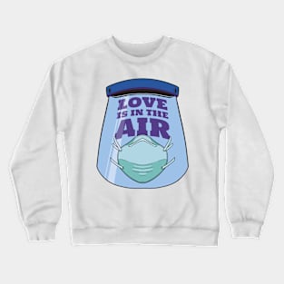 Anti Valentine   P R t shirt Crewneck Sweatshirt